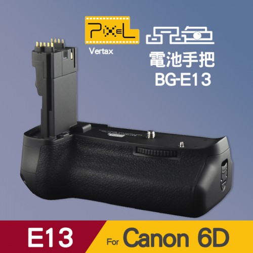 【現貨】Pixel 品色 Vertax E13 電池 手把  垂直 手把 適用 CANON 6D (BG-E13) 台中